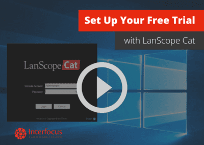 Your Free Trial of LanScope Cat: Set Up Your Free Trial