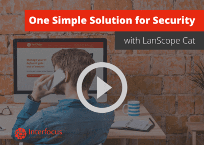 LanScope Cat: One Simple Solution for Security